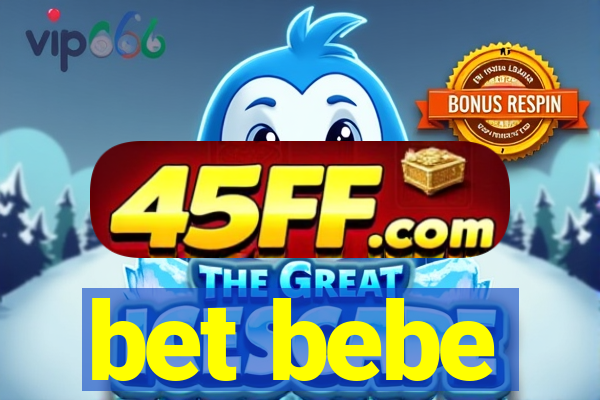 bet bebe